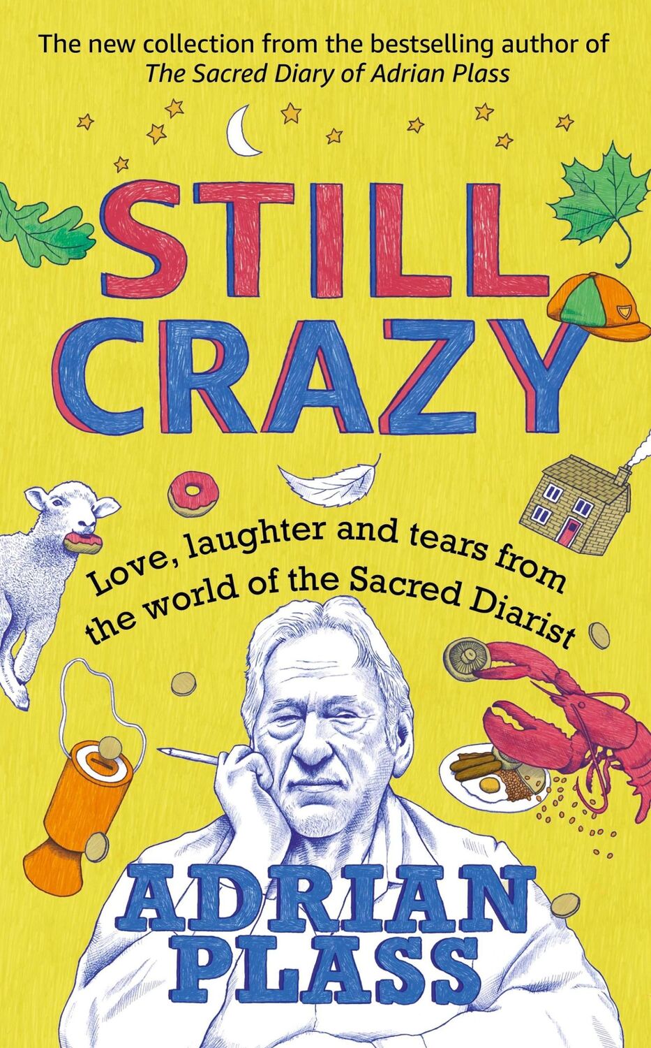 Cover: 9781473679566 | Still Crazy | Adrian Plass | Buch | Gebunden | Englisch | 2023