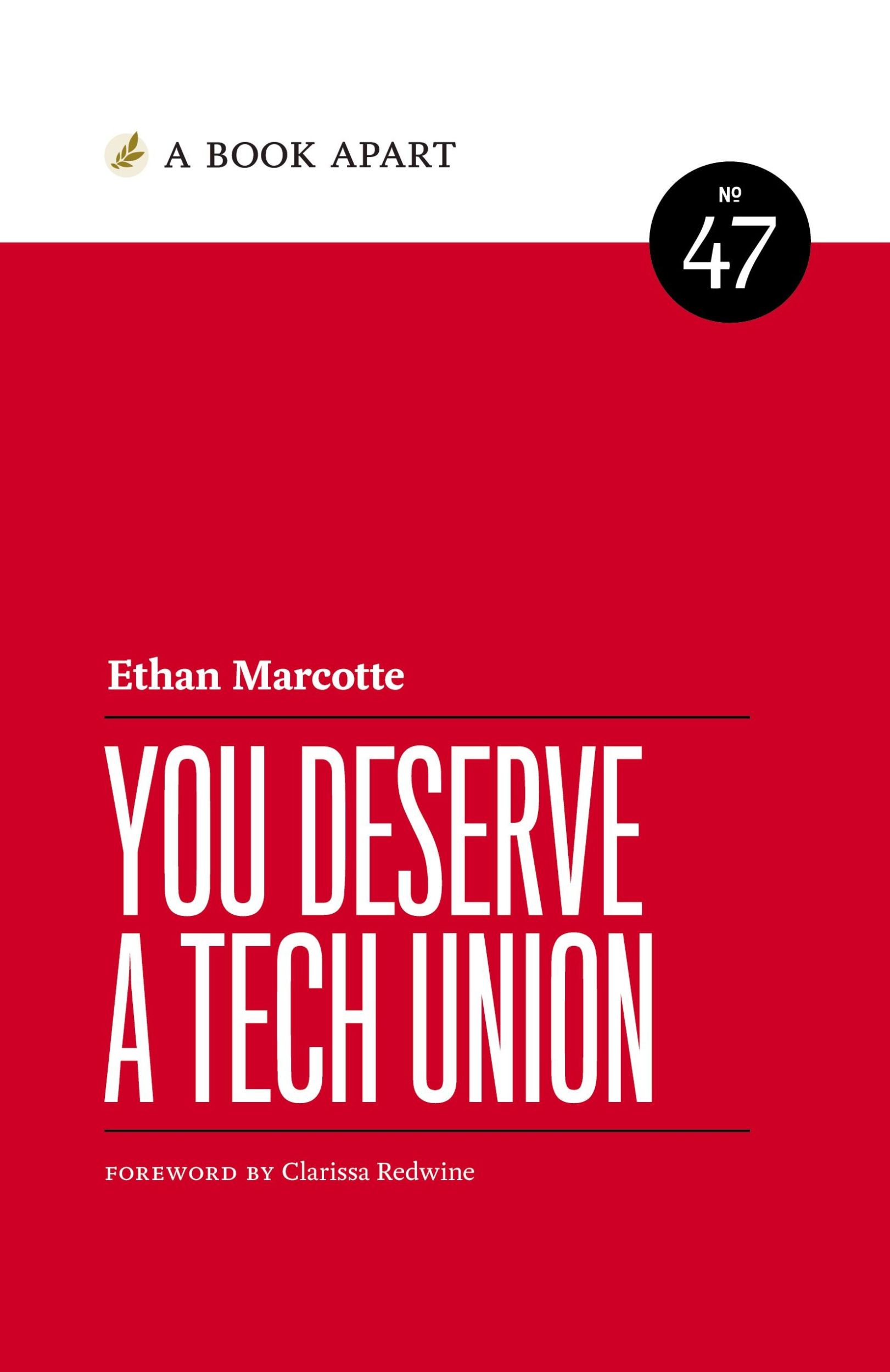 Cover: 9781952616600 | You Deserve a Tech Union | Ethan Marcotte | Taschenbuch | Paperback