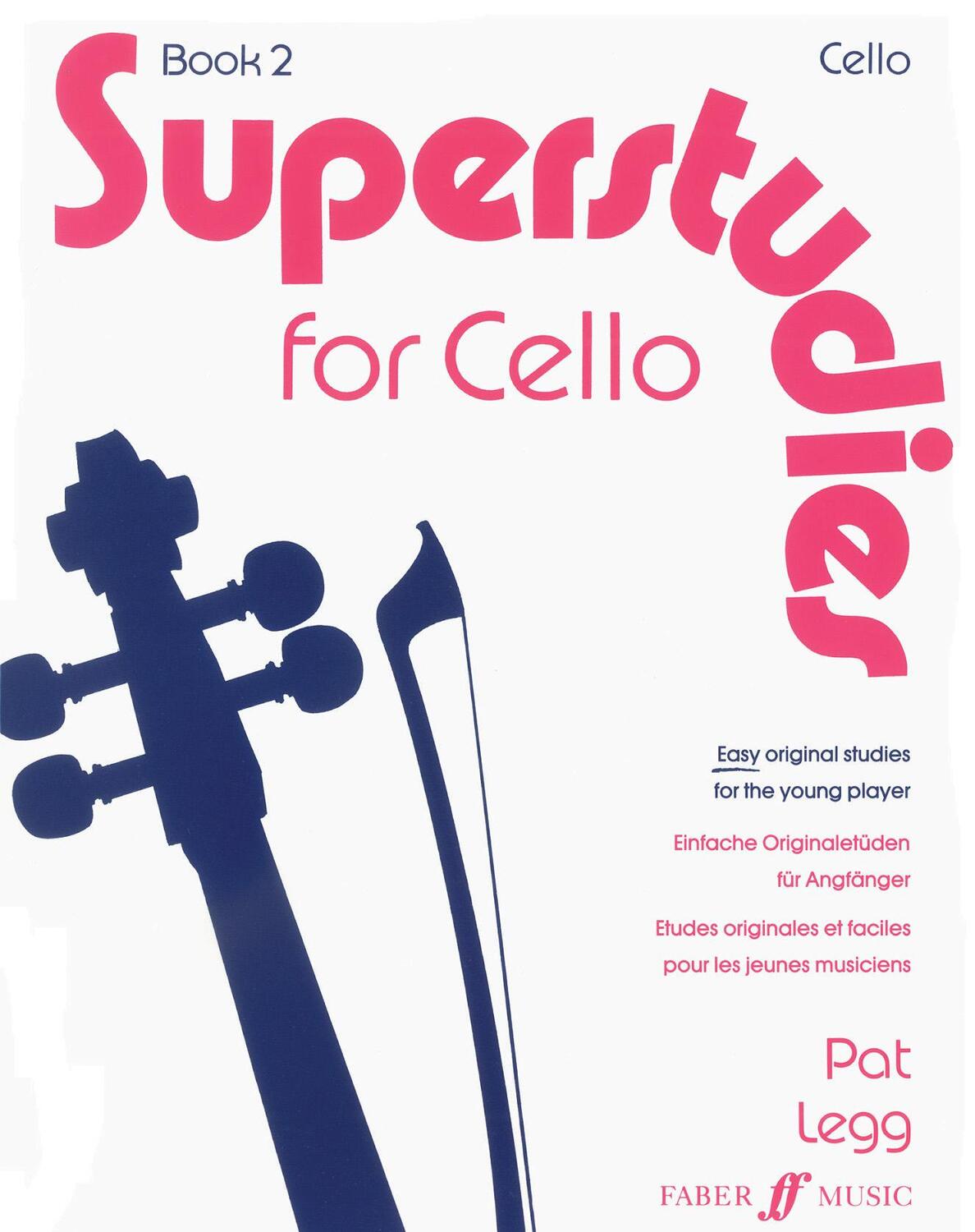 Cover: 9780571514458 | Superstudies for Cello, Book 2 | Patt Legg | Taschenbuch | Buch | 1998