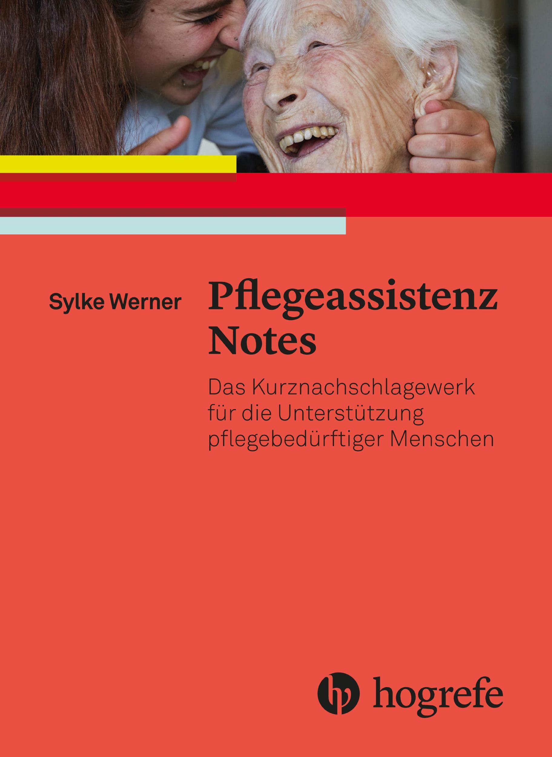 Cover: 9783456858654 | Pflegeassistenz Notes | Sylke Werner | Taschenbuch | 272 S. | Deutsch