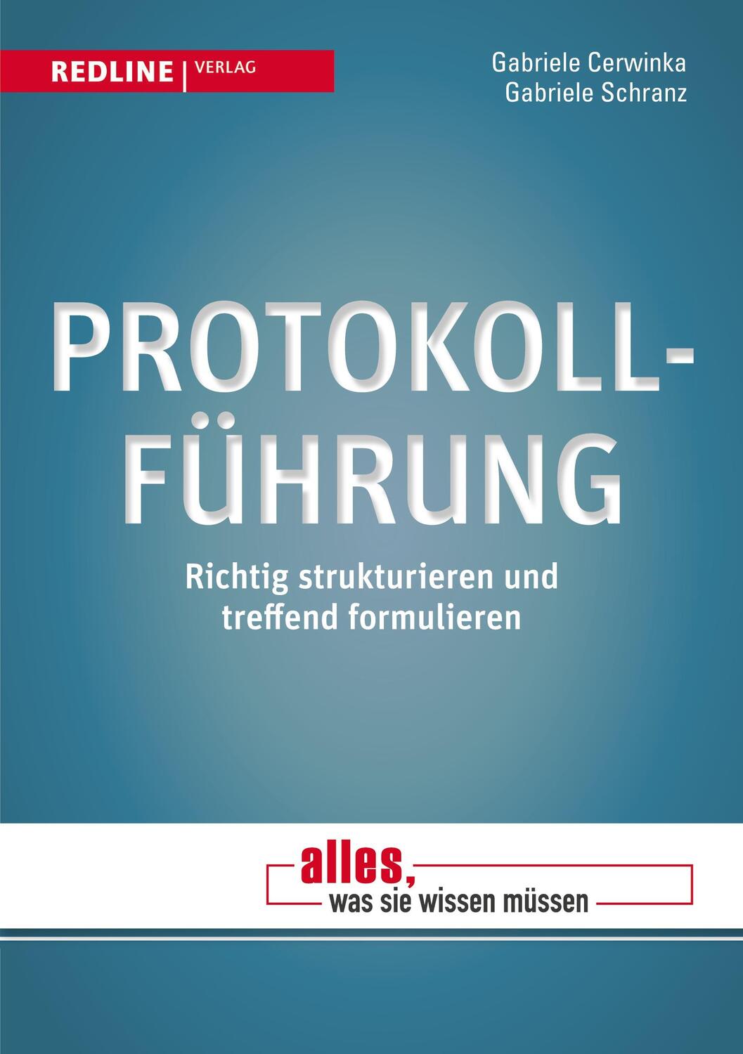 Cover: 9783868819113 | Protokollführung | Gabriele Cerwinka (u. a.) | Taschenbuch | Paperback