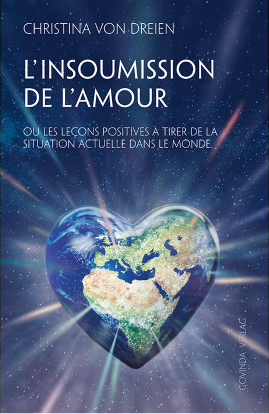 Cover: 9783905831887 | L'Insoumission de l'amour | Christina von Dreien | Taschenbuch | 2022