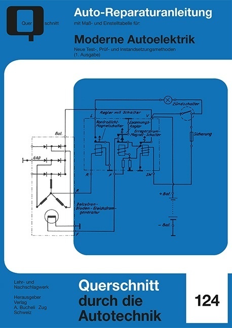 Cover: 9783716822944 | Moderne Autoelektrik | Taschenbuch | Deutsch | 2018 | bucheli