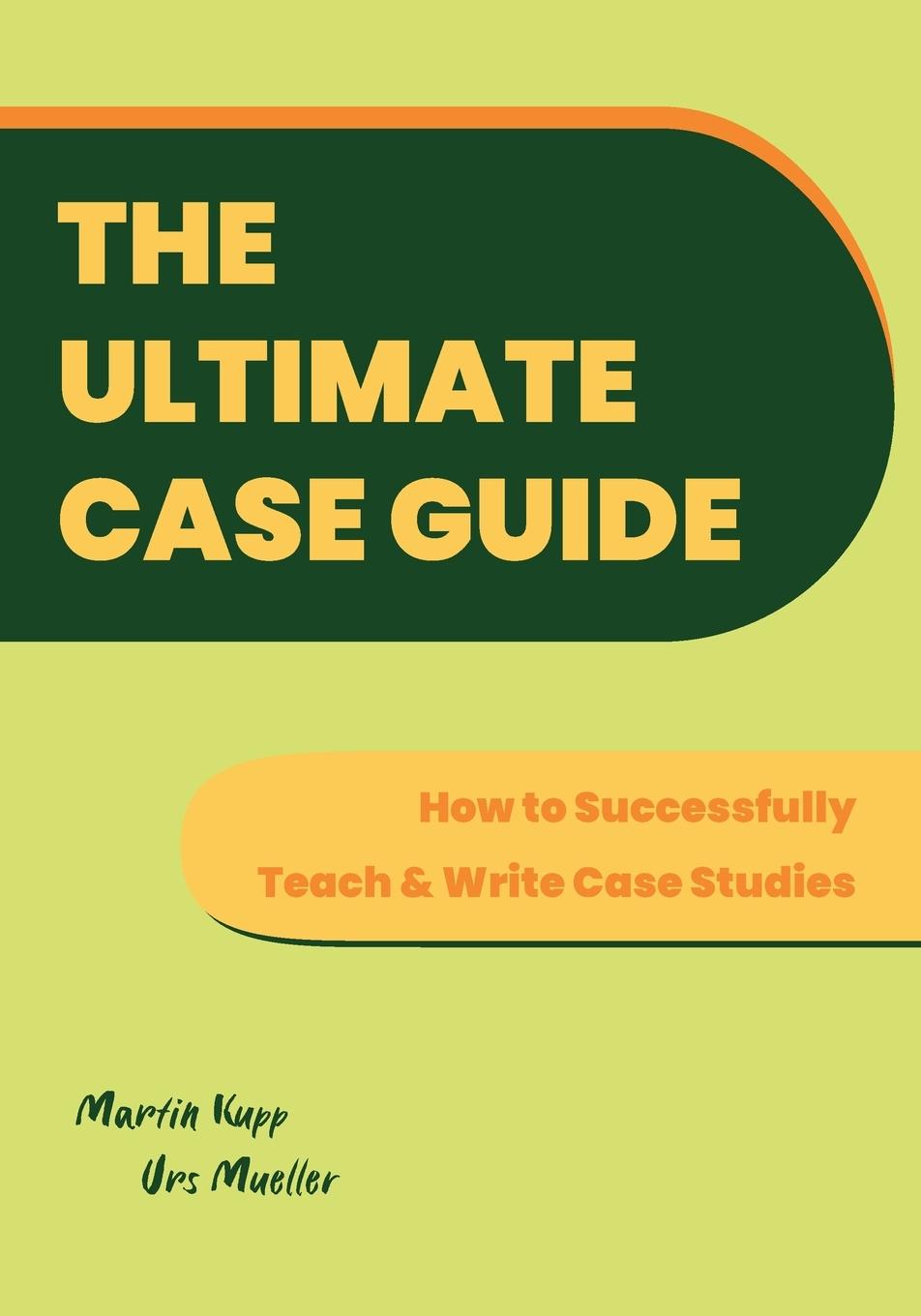 Cover: 9781914481567 | The Ultimate Case Guide | Urs Mueller | Taschenbuch | Paperback | 2024