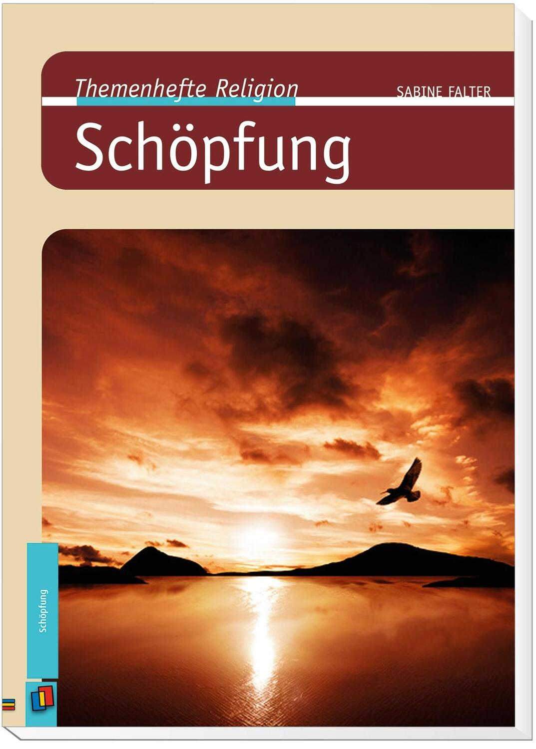 Bild: 9783834637321 | Schöpfung | Sabine Falter | Broschüre | Themenhefte Religion | 40 S.