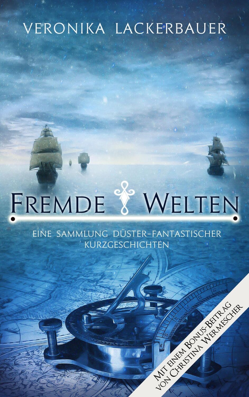 Cover: 9783748151203 | Fremde Welten | Eine Sammlung düster-fantastischer Kurzgeschichten