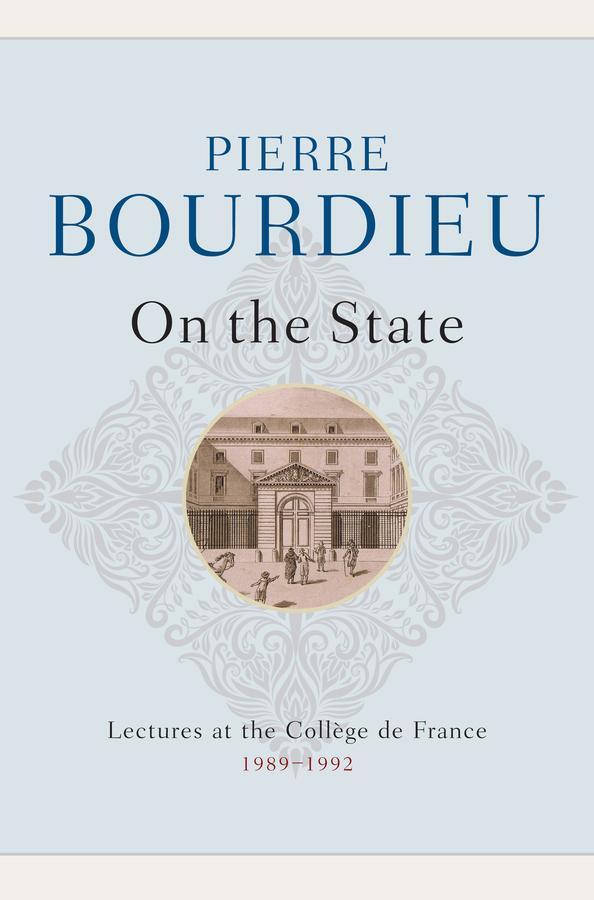 Cover: 9780745663302 | On the State | Lectures at the Collège de France, 1989 - 1992 | Buch