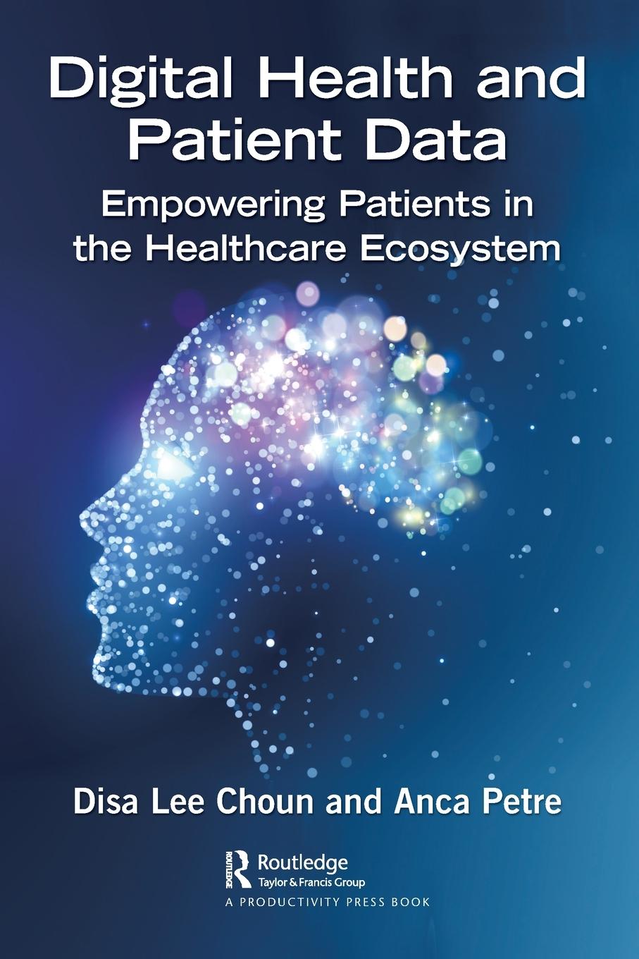 Cover: 9781032105543 | Digital Health and Patient Data | Disa Lee Choun (u. a.) | Taschenbuch