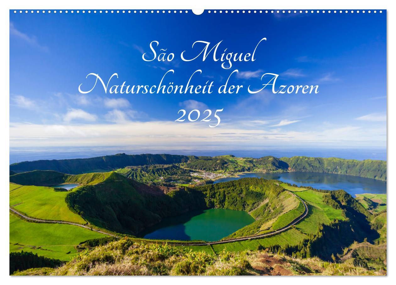 Cover: 9783435347612 | São Miguel - Naturschönheit der Azoren (Wandkalender 2025 DIN A2...