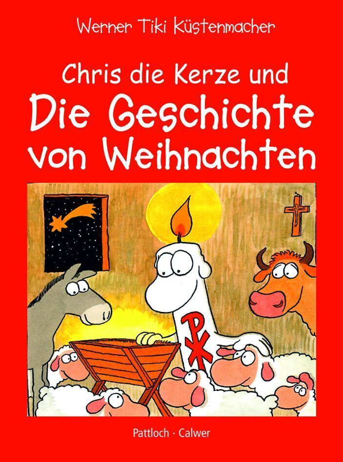 Cover: 9783766839282 | Chris, die Kerze und die Geschichte von Weihnachten | Küstenmacher