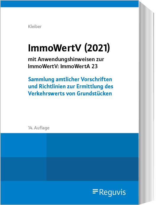 Cover: 9783846215289 | ImmoWertV (2021) | Wolfgang Kleiber | Taschenbuch | 580 S. | Deutsch