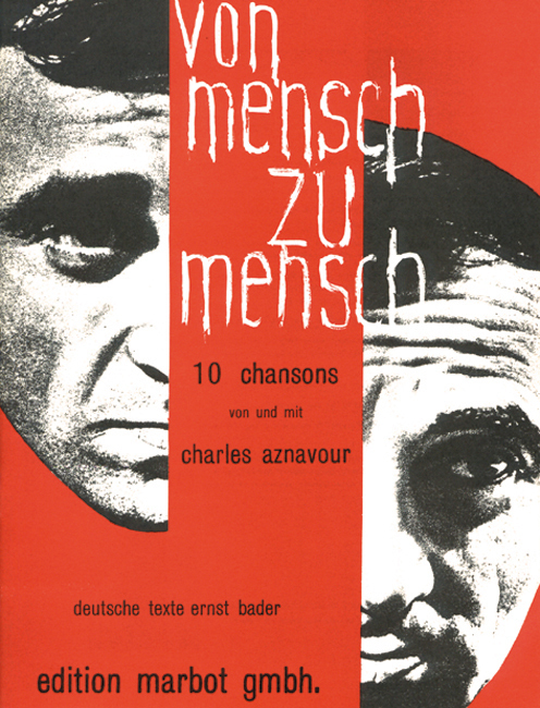 Cover: 9783954560011 | Von Mensch Zu Mensch Songbook | Charles Aznavour | Taschenbuch | Buch