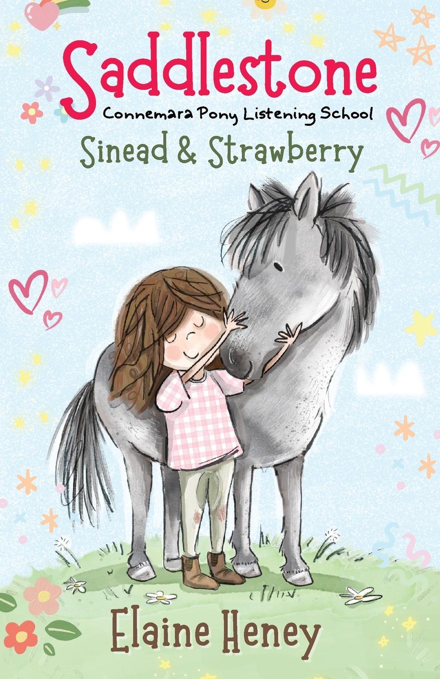 Cover: 9781915542694 | Saddlestone Connemara Pony Listening School Sinead and Strawberry