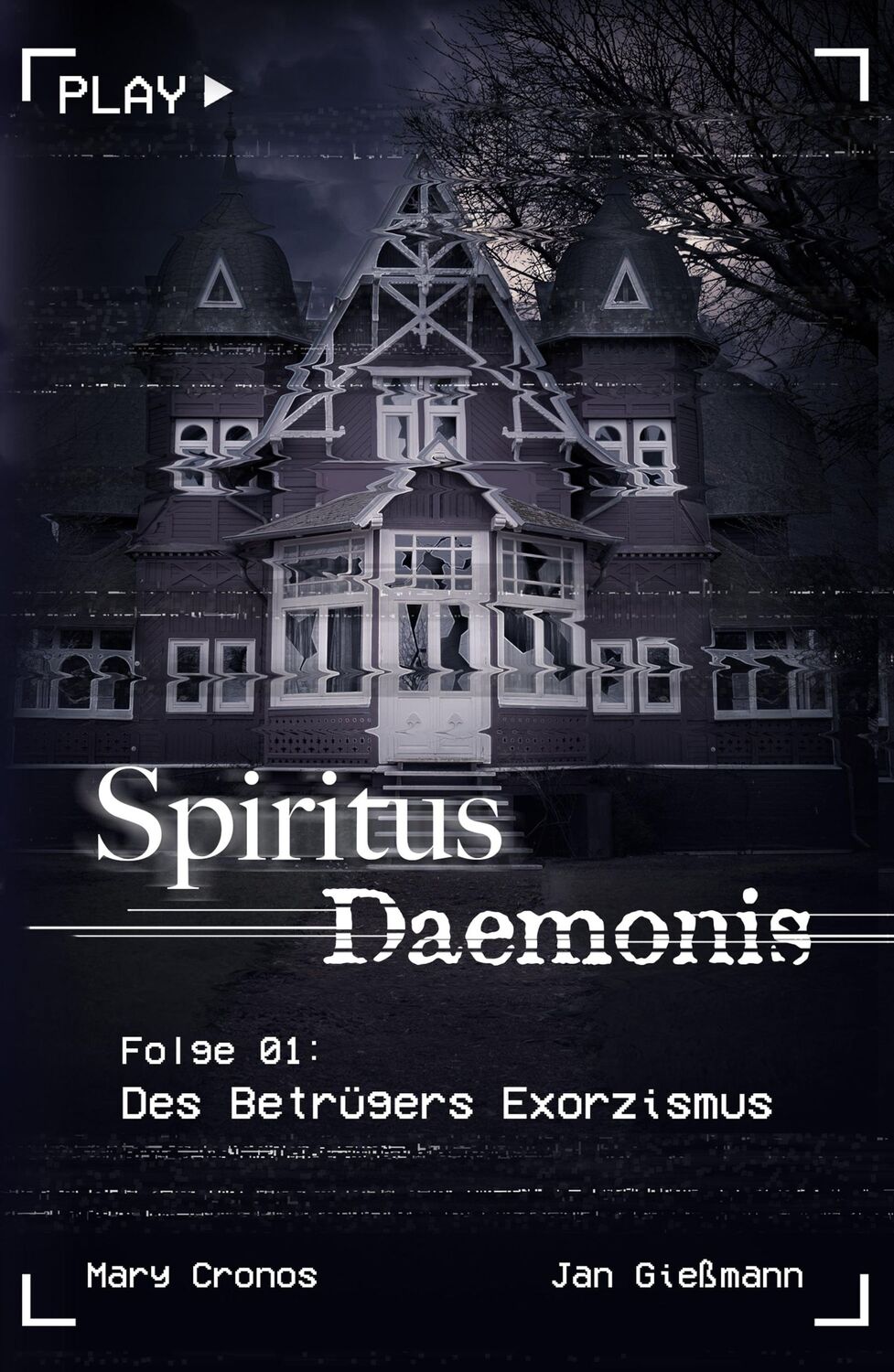 Cover: 9783987606663 | Spiritus Daemonis - Folge 1: Des Betrügers Exorzismus | Cronos (u. a.)