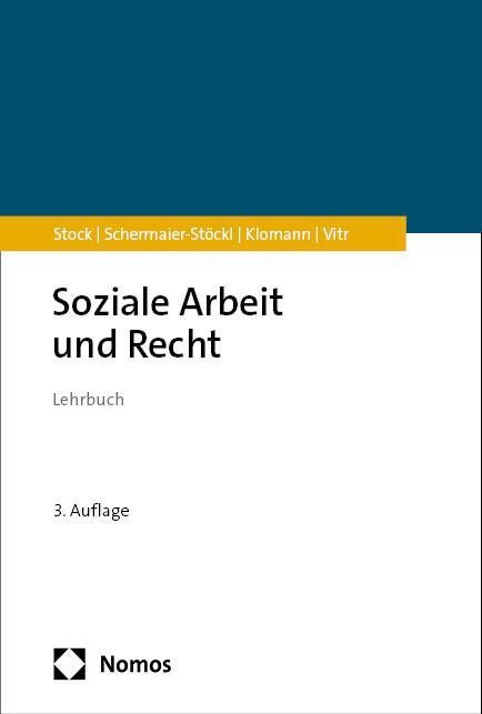 Cover: 9783756000715 | Soziale Arbeit und Recht | Christof Stock (u. a.) | Taschenbuch | 2024