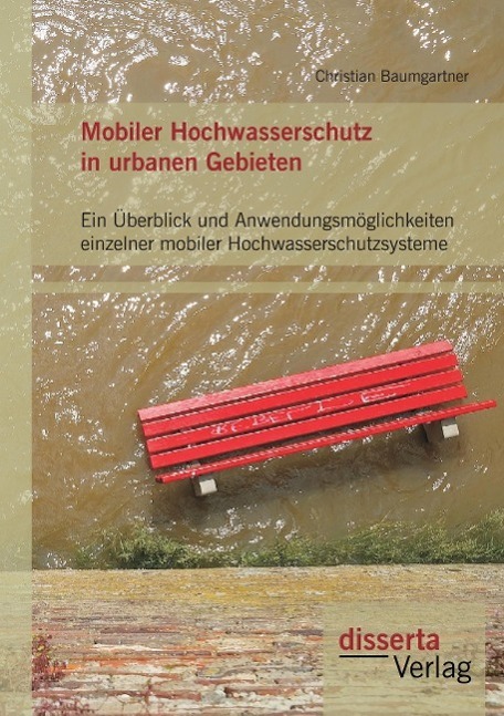 Cover: 9783959350181 | Mobiler Hochwasserschutz in urbanen Gebieten: Ein Überblick und...