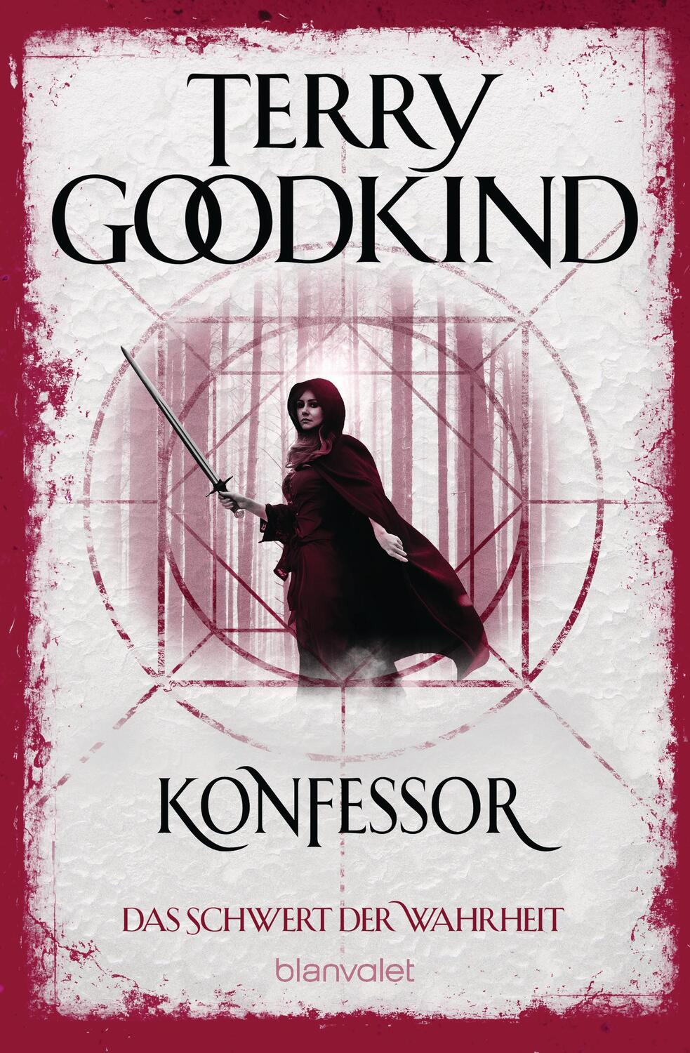 Cover: 9783734162466 | Konfessor - Das Schwert der Wahrheit | Terry Goodkind | Taschenbuch