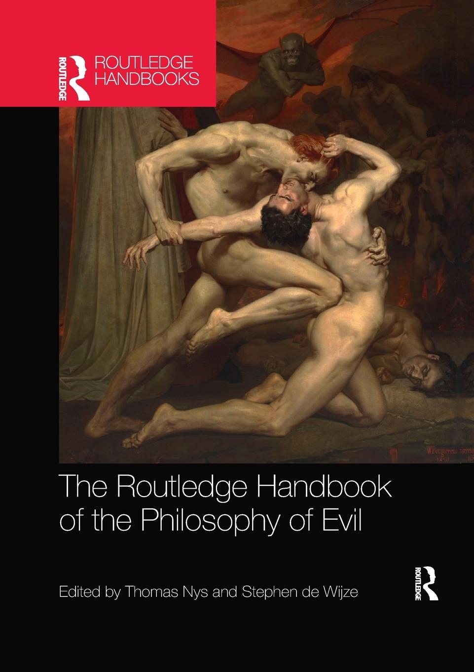 Cover: 9781032178141 | The Routledge Handbook of the Philosophy of Evil | Stephen de Wijze