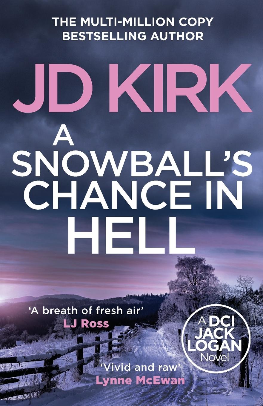 Cover: 9781804368237 | A Snowball's Chance in Hell | Jd Kirk | Taschenbuch | Paperback | 2024