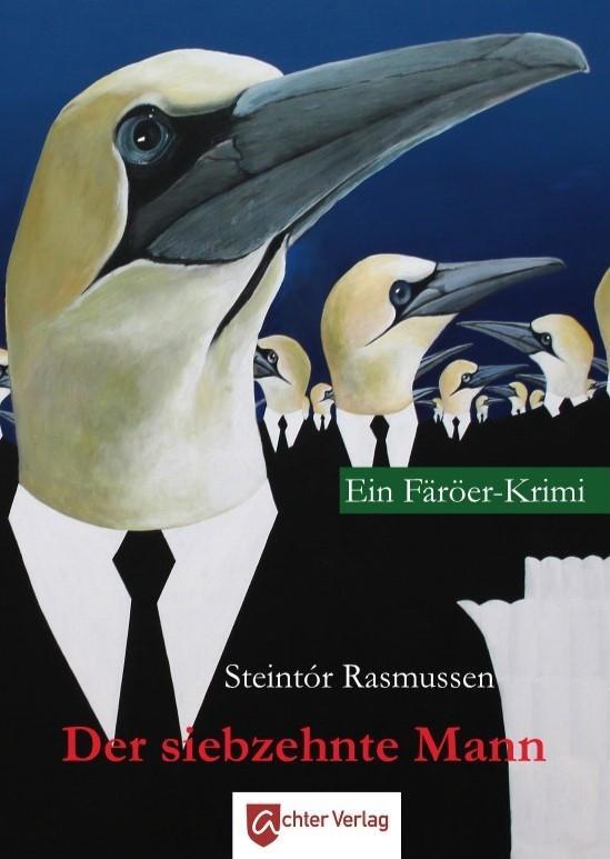 Cover: 9783948028206 | Der siebzehnte Mann | Ein Färöer Krimi | Steintór Rasmussen | Buch