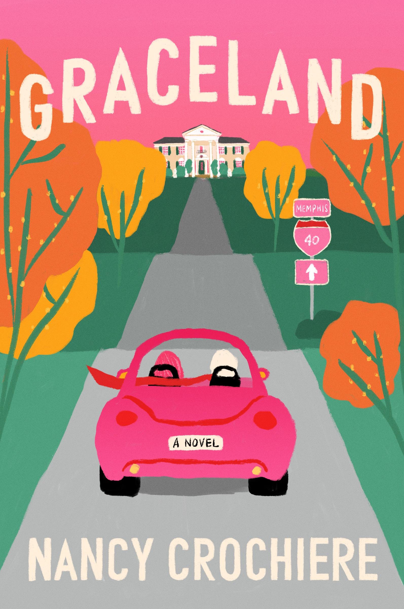 Cover: 9780063288430 | Graceland | A Novel | Nancy Crochiere | Taschenbuch | Englisch | 2023