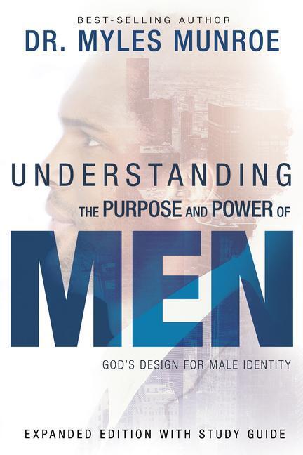 Cover: 9781629118352 | Understanding the Purpose and Power of Men | Myles Munroe | Buch