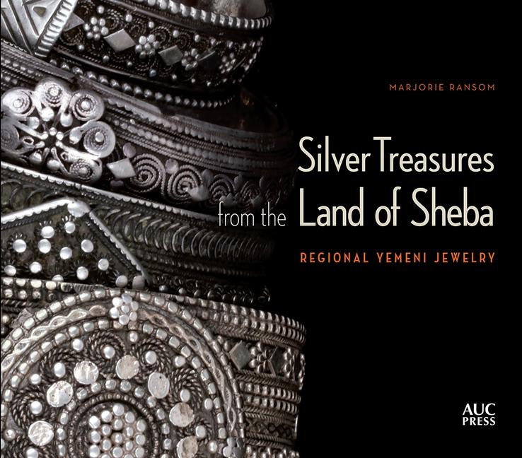 Cover: 9781649033338 | Silver Treasures from the Land of Sheba | Regional Yemeni Jewelry