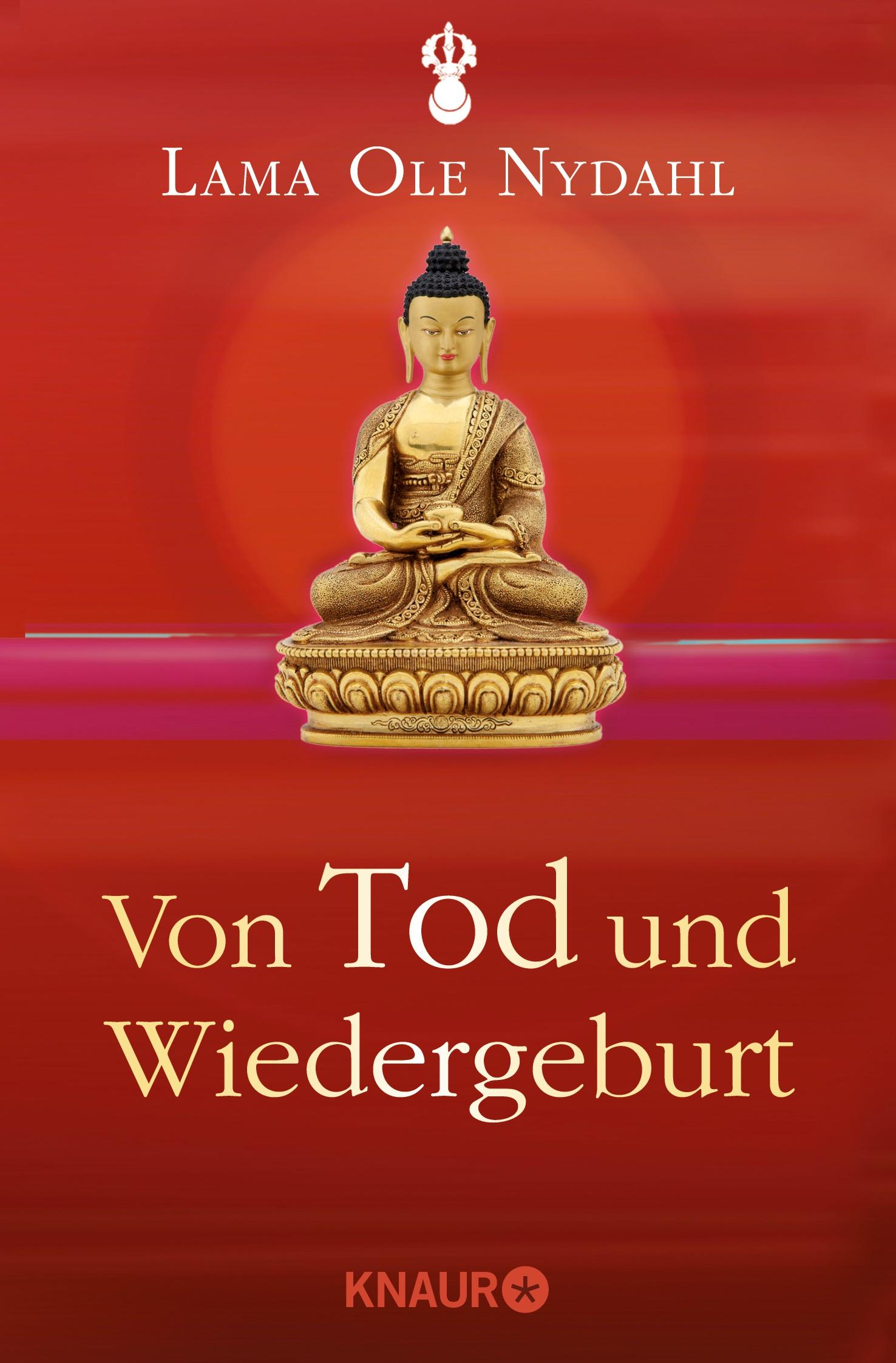 Cover: 9783426873571 | Von Tod und Wiedergeburt | Lama Ole Nydahl | Taschenbuch | 256 S.