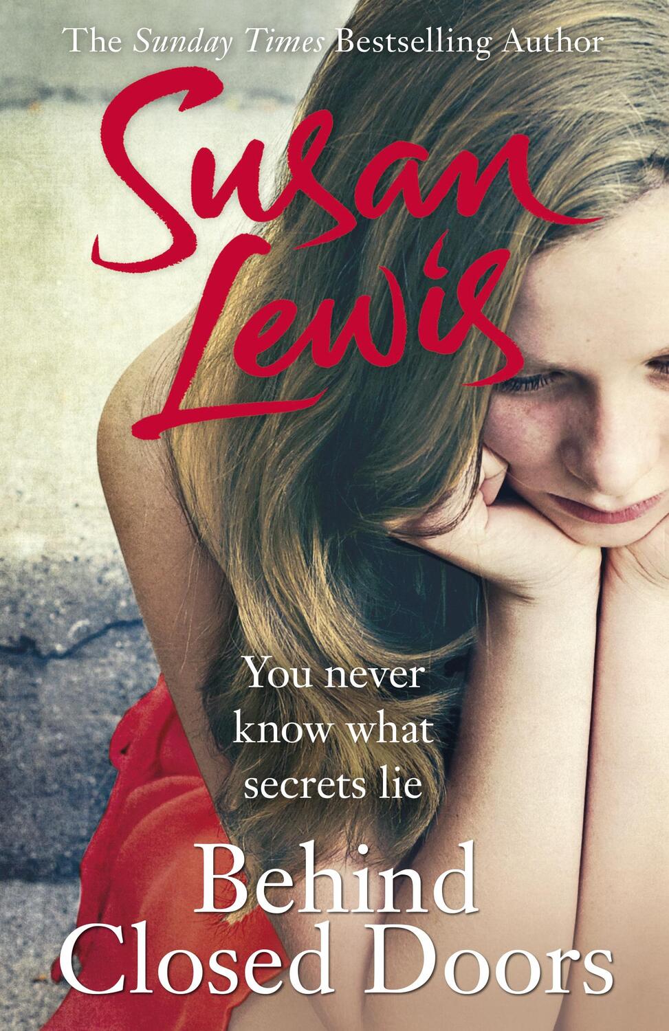 Cover: 9780099586456 | Behind Closed Doors | Susan Lewis | Taschenbuch | Englisch | 2015