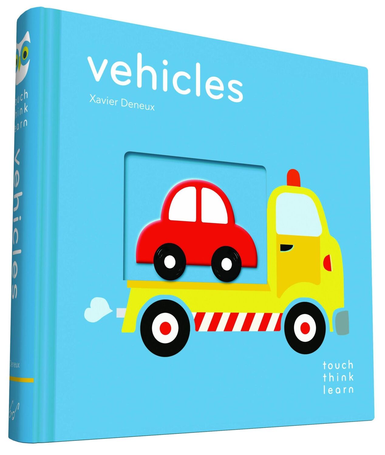 Cover: 9781452145167 | TouchThinkLearn: Vehicles | Xavier Deneux | Buch | Papp-Bilderbuch