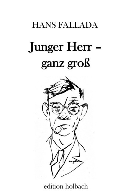 Cover: 9783750292581 | Junger Herr - ganz groß | Hans Fallada | Taschenbuch | 272 S. | 2020