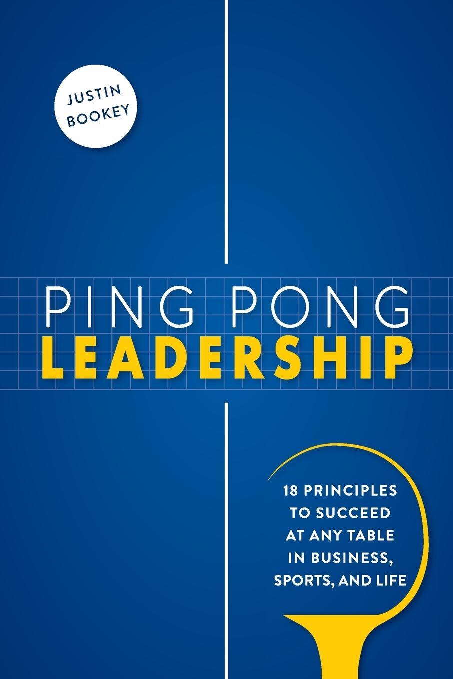 Cover: 9798891383432 | Ping Pong Leadership | Justin Bookey | Taschenbuch | Paperback | 2000