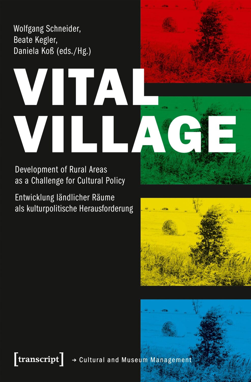 Cover: 9783837639889 | Vital Village | Daniela Koß | Taschenbuch | 380 S. | Englisch | 2017