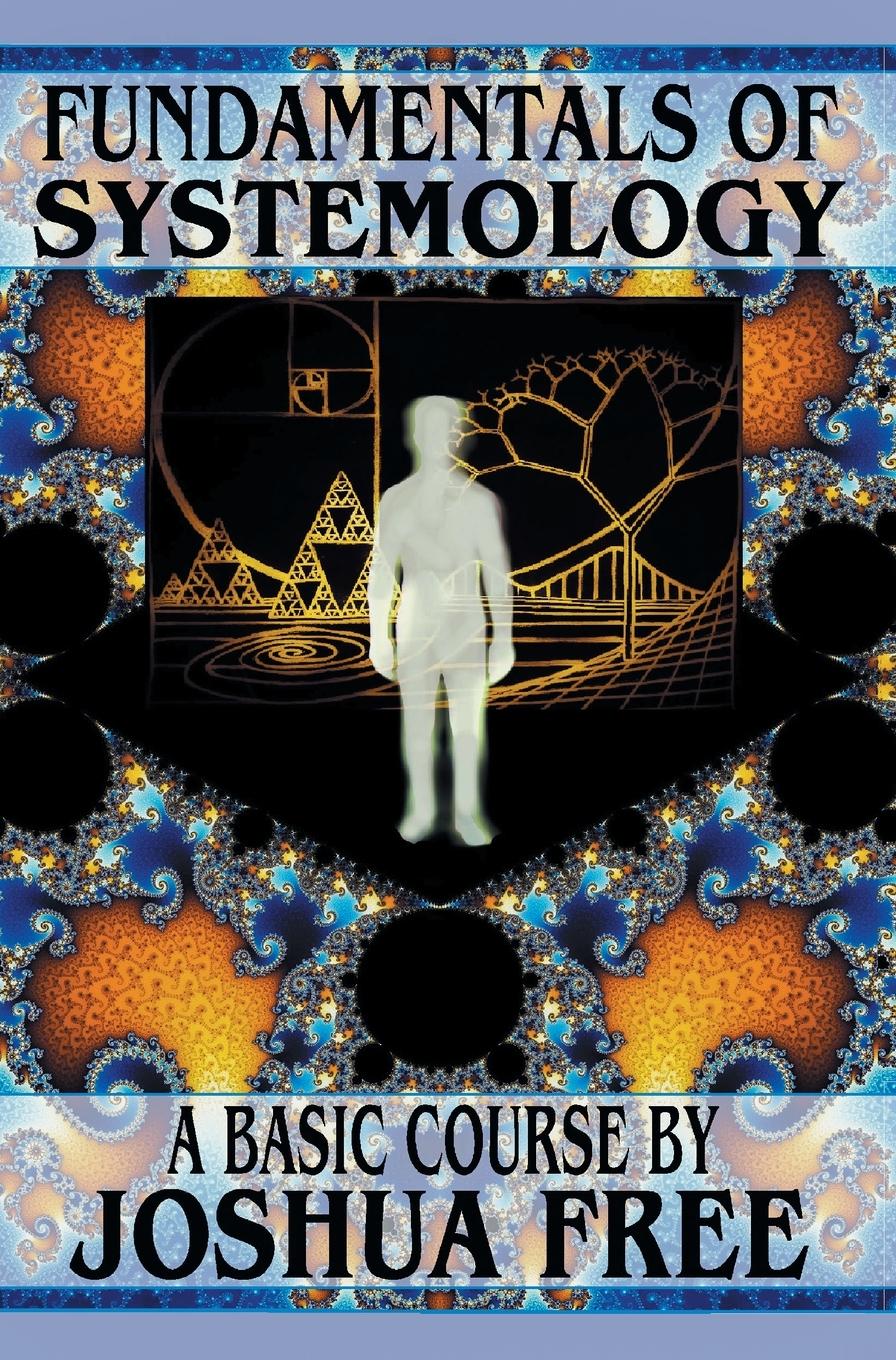 Cover: 9781961509245 | Fundamentals of Systemology | A New Thought for the 21st Century