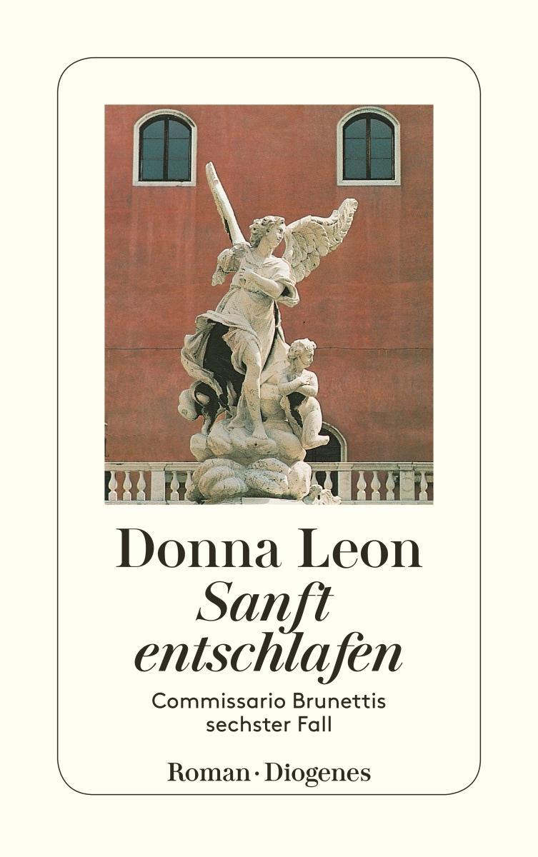 Cover: 9783257231397 | Sanft entschlafen | Commissario Brunettis sechster Fall | Donna Leon