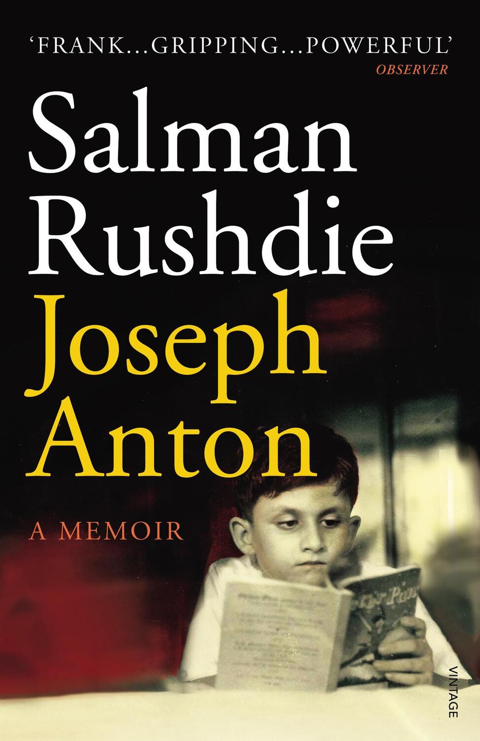 Cover: 9780099563440 | Joseph Anton | A Memoir | Salman Rushdie | Taschenbuch | X | Englisch