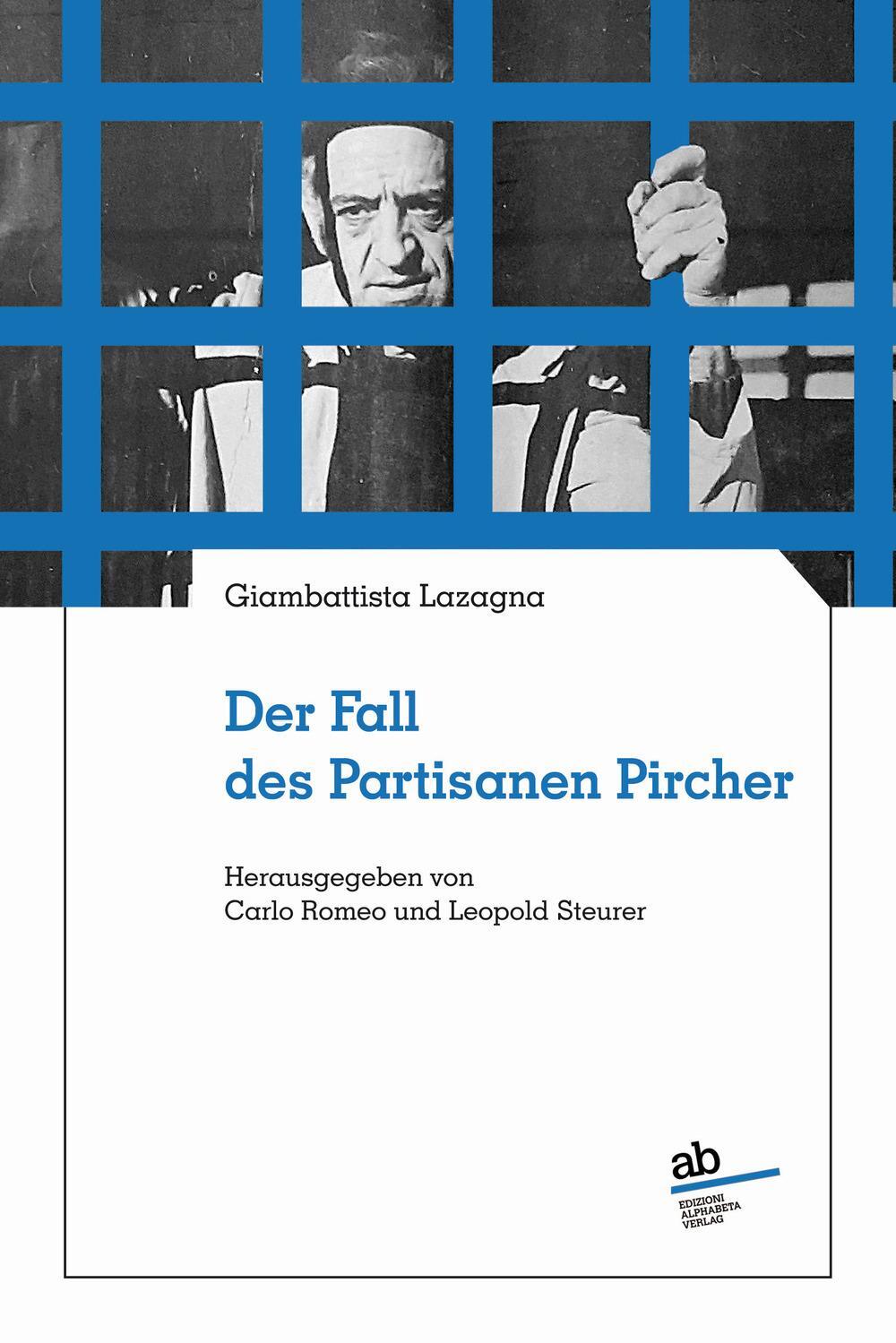 Cover: 9788872233948 | Der Fall des Partisanen Pircher | Giambattista Lazagna | Taschenbuch