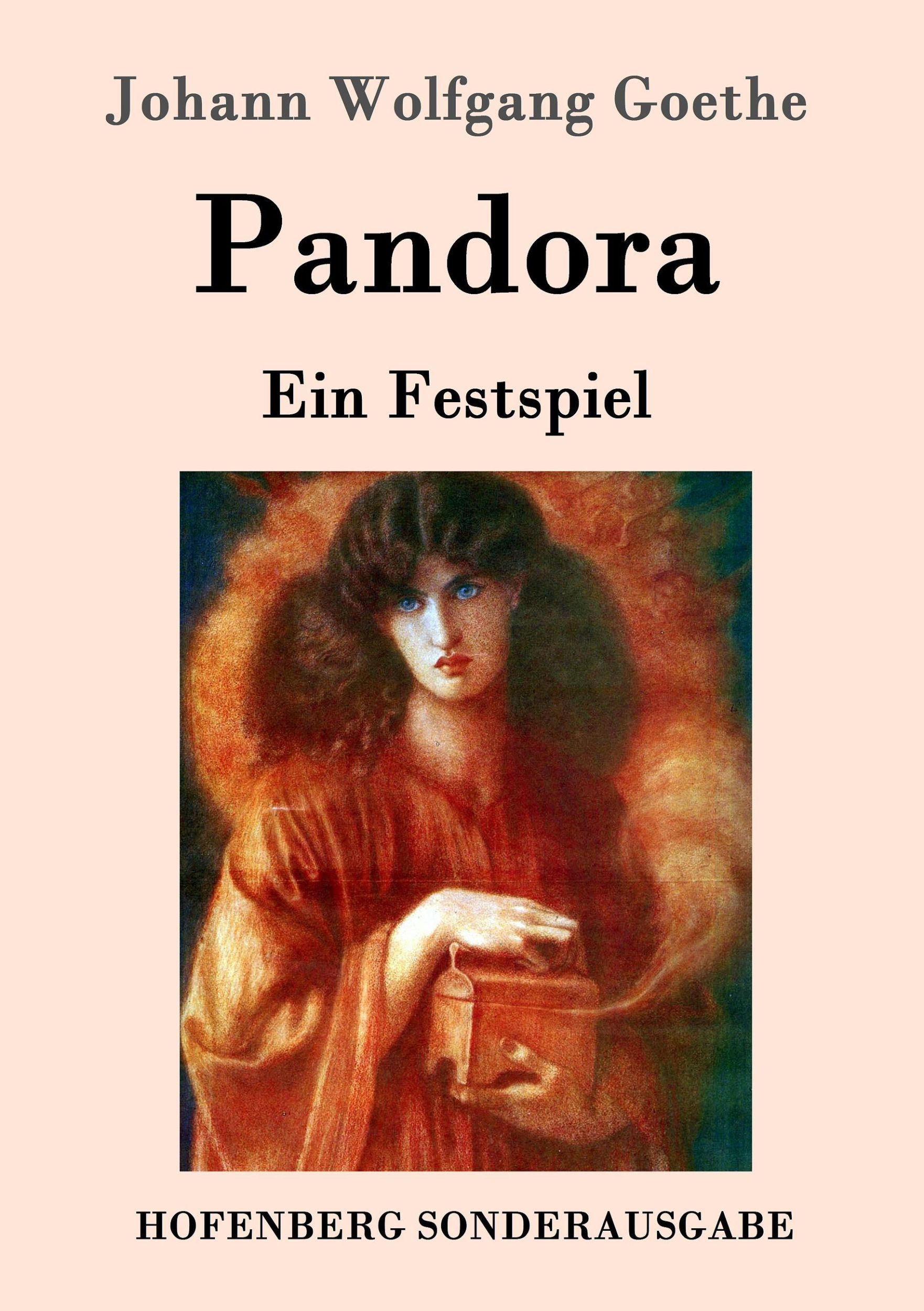 Cover: 9783843090353 | Pandora | Ein Festspiel | Johann Wolfgang Goethe | Taschenbuch | 52 S.