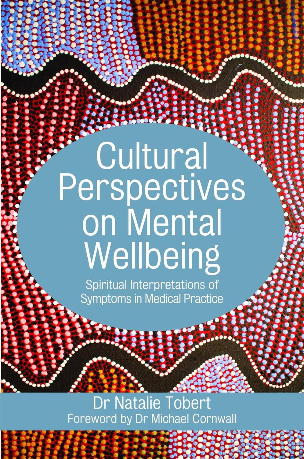 Cover: 9781785920844 | Cultural Perspectives on Mental Wellbeing | Natalie Tobert | Buch