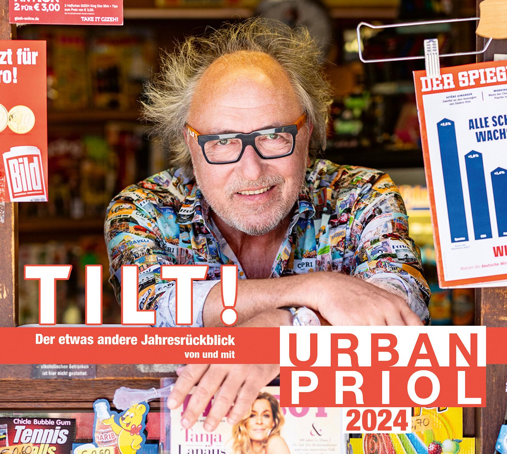 Bild: 9783837168815 | TILT! 2024 - Der etwas andere Jahresrückblick von und mit Urban Priol