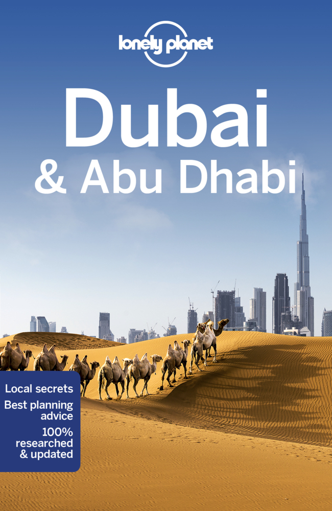 Cover: 9781787018198 | Lonely Planet Dubai &amp; Abu Dhabi | Andrea Schulte-Peevers (u. a.)