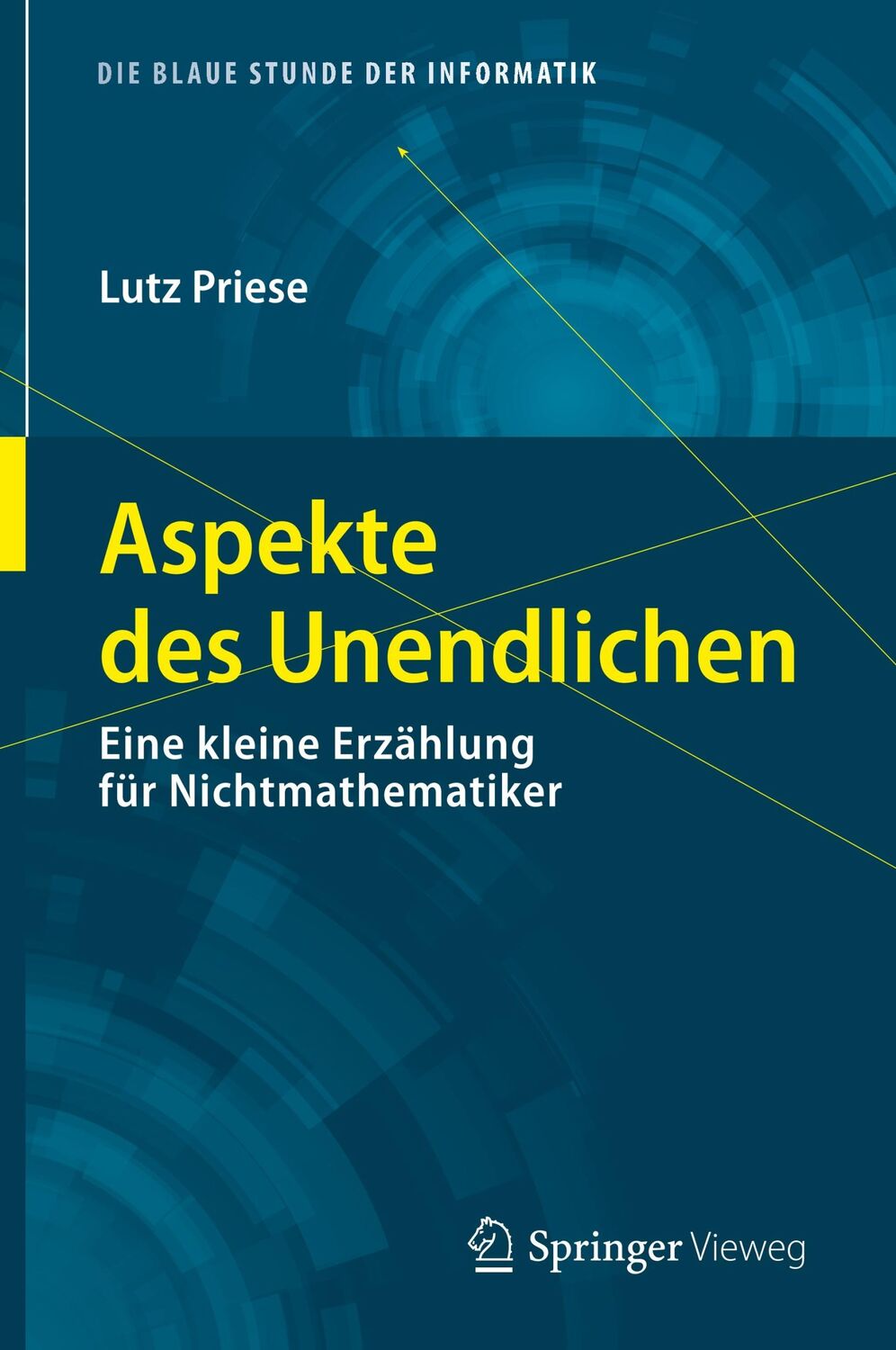 Cover: 9783658272111 | Aspekte des Unendlichen | Eine kleine Erzählung für Nichtmathematiker