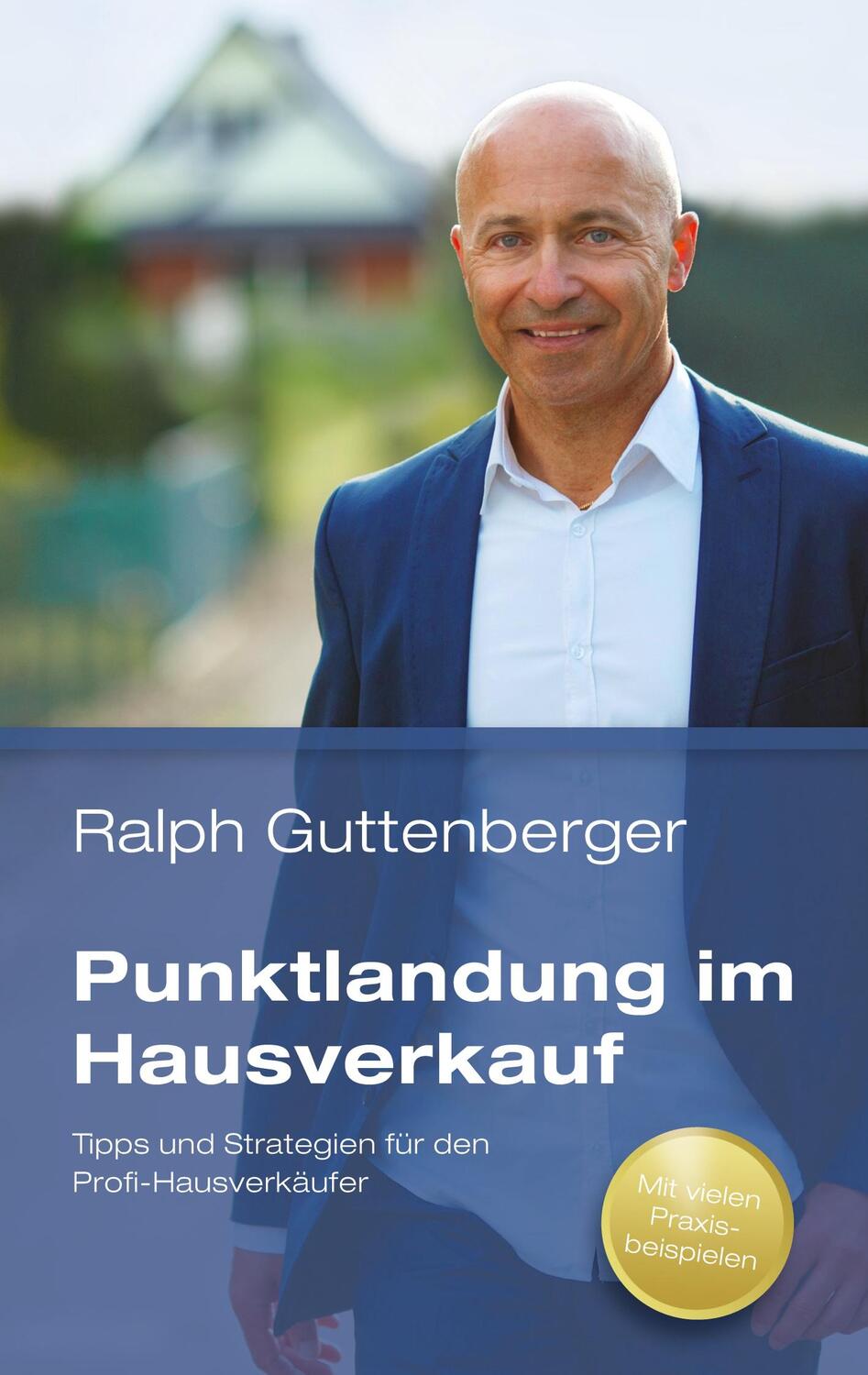 Cover: 9783000536083 | Punktlandung im Hausverkauf | Ralph Guttenberger | Taschenbuch