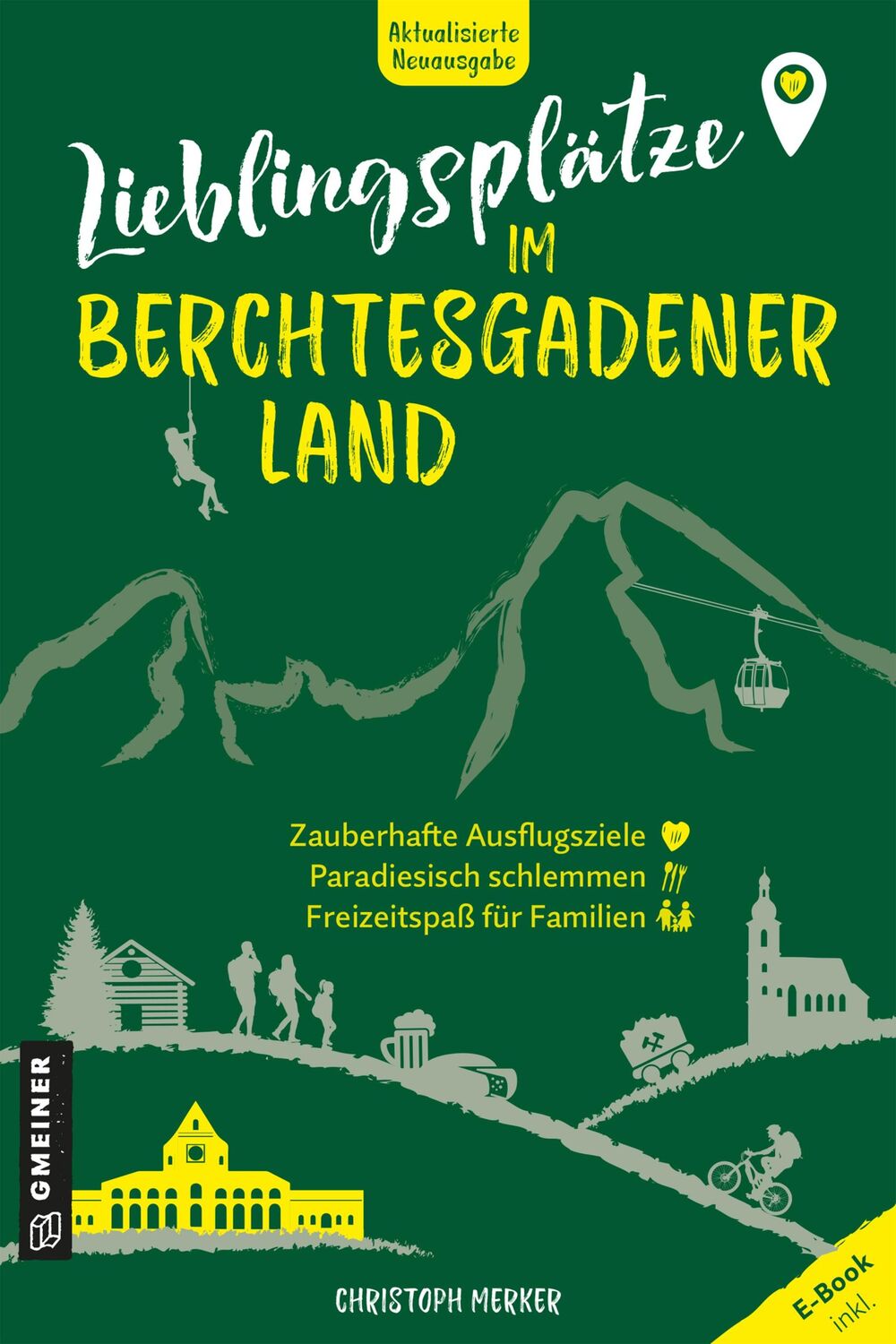 Cover: 9783839229699 | Lieblingsplätze im Berchtesgadener Land | Aktual. Neuausgabe 2025