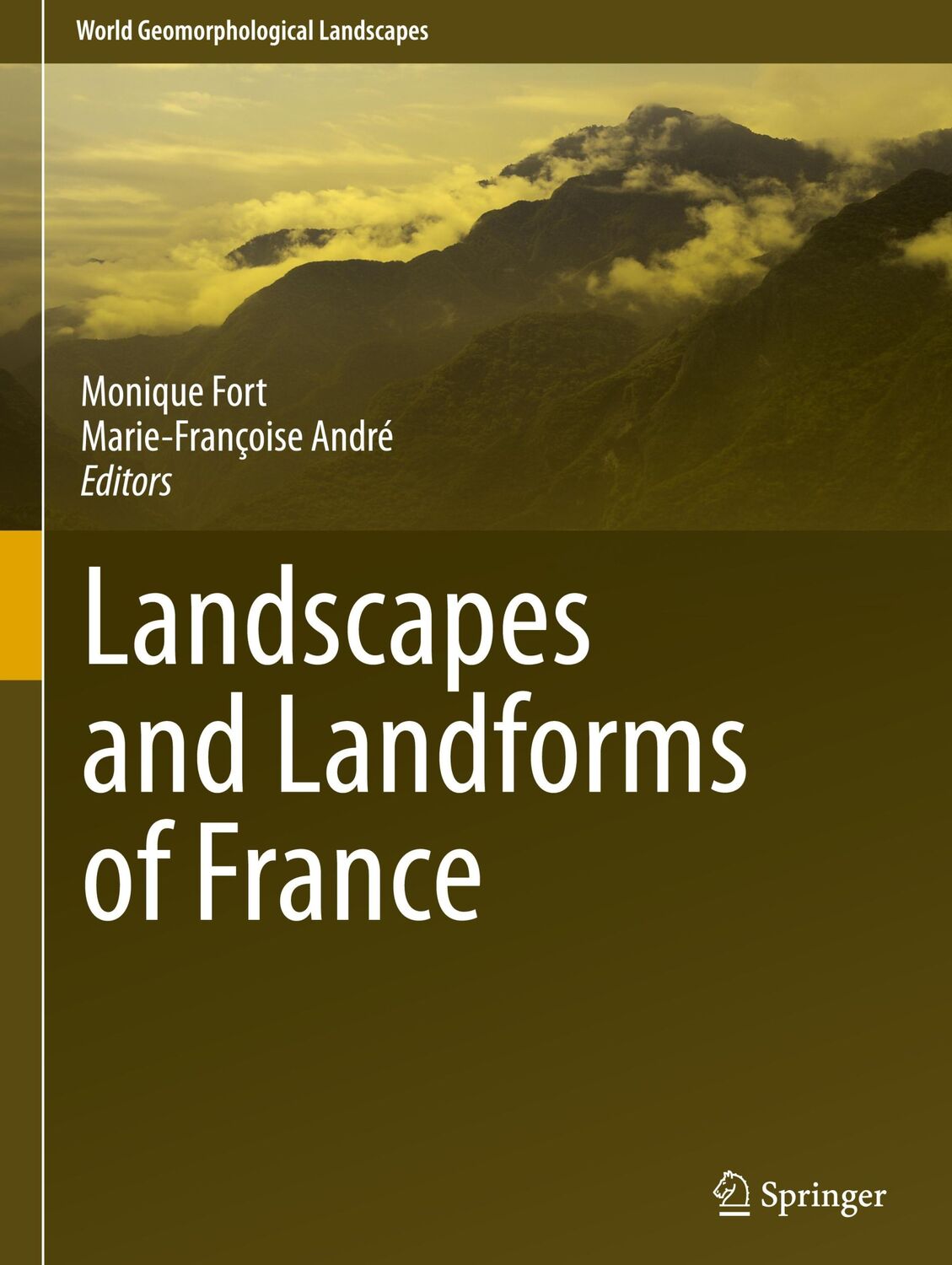 Cover: 9789400770218 | Landscapes and Landforms of France | Marie-Françoise André (u. a.)