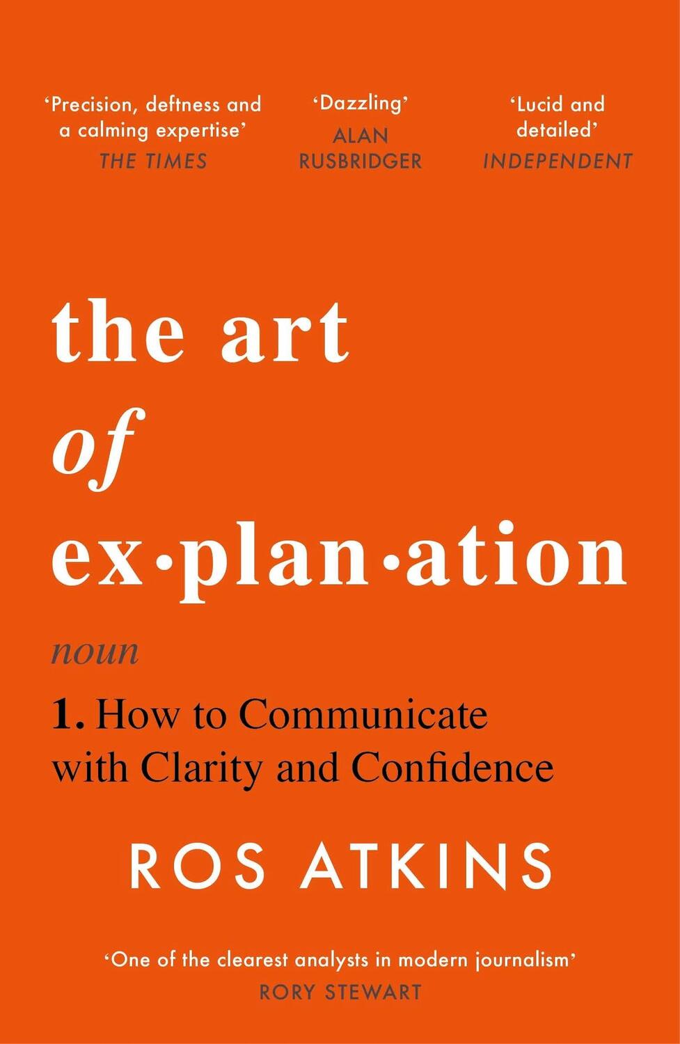 Cover: 9781472298416 | The Art of Explanation | Ros Atkins | Taschenbuch | 320 S. | Englisch