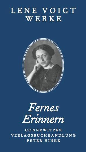 Cover: 9783937799407 | Fernes Erinnern | Texte aus dem Nachlass. Lene Voigt Werke 6 | Voigt