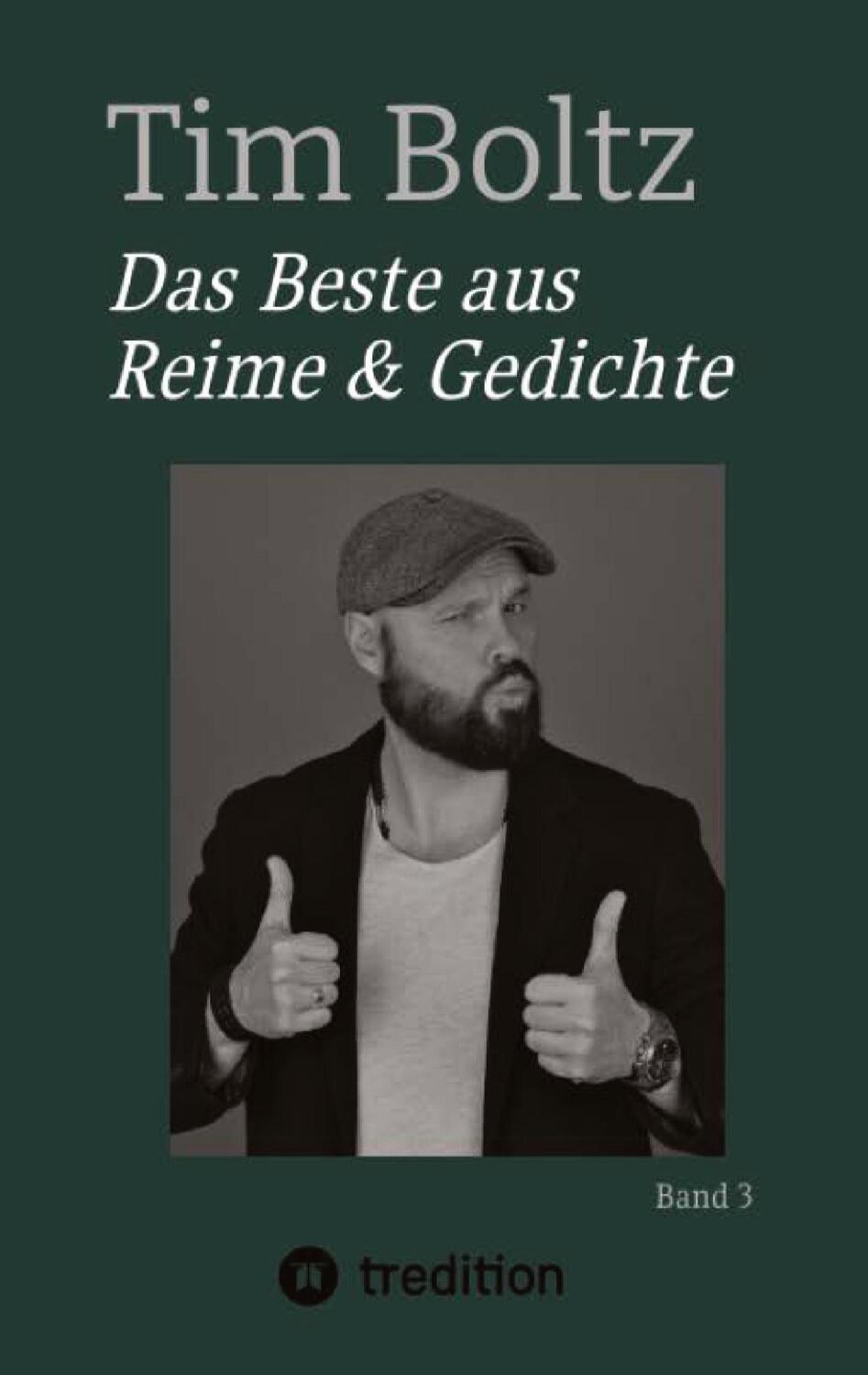 Cover: 9783347581241 | Das Beste aus Reime &amp; Gedichte | Tim Boltz | Buch | 84 S. | Deutsch