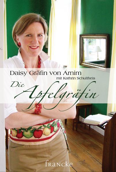 Cover: 9783868271515 | Die Apfelgräfin | Daisy von Arnim | Buch | 140 S. | Deutsch | 2010