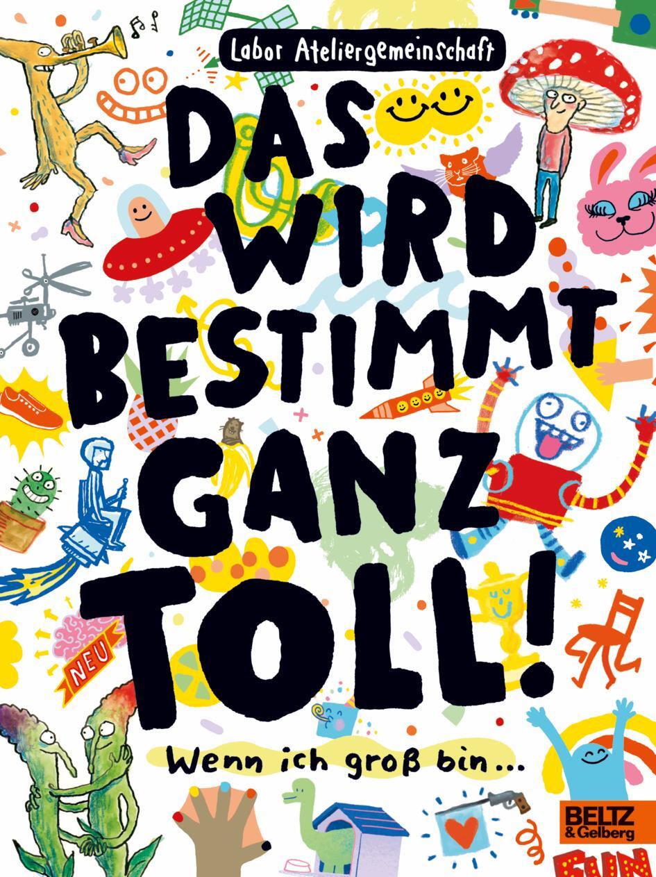 Cover: 9783407756015 | Das wird bestimmt ganz toll! | Wenn ich groß bin ... | Taschenbuch